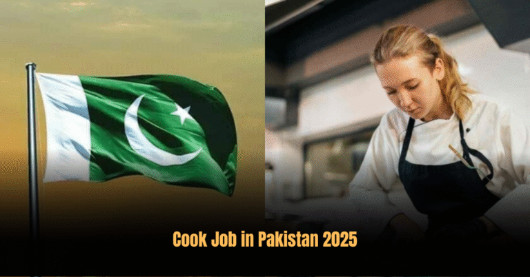 Cook Job in Pakistan 2025