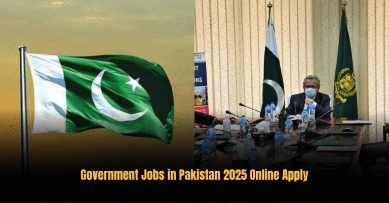 Today Government Jobs in Pakistan 2025 Online Apply