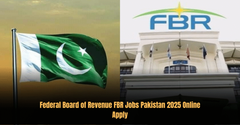 Federal Board of Revenue FBR Jobs Pakistan 2025 Online Apply