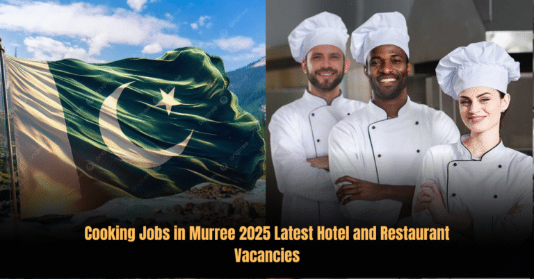 Chef Jobs 2025 in Murree Apply Online Full Time Careers