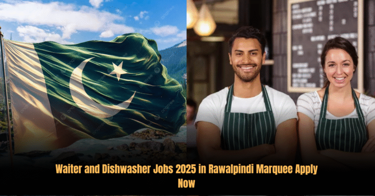 Waiter and Dishwasher Jobs 2025 in Rawalpindi Marquee Apply Now