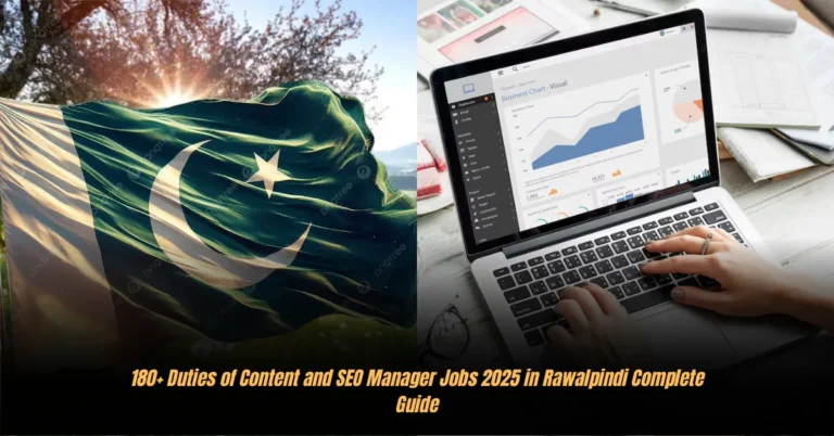 180+ Duties of Content and SEO Manager Jobs 2025 in Rawalpindi Complete Guide