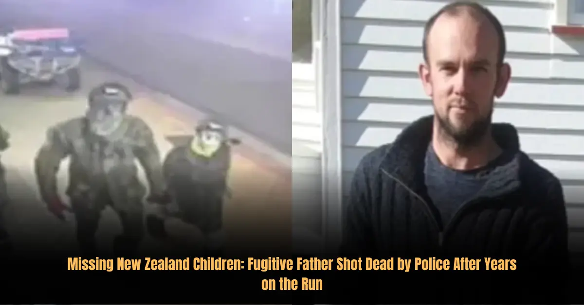 Missing New Zealand Children: Fugitive Father Shot Dead by Police After Years on the Run