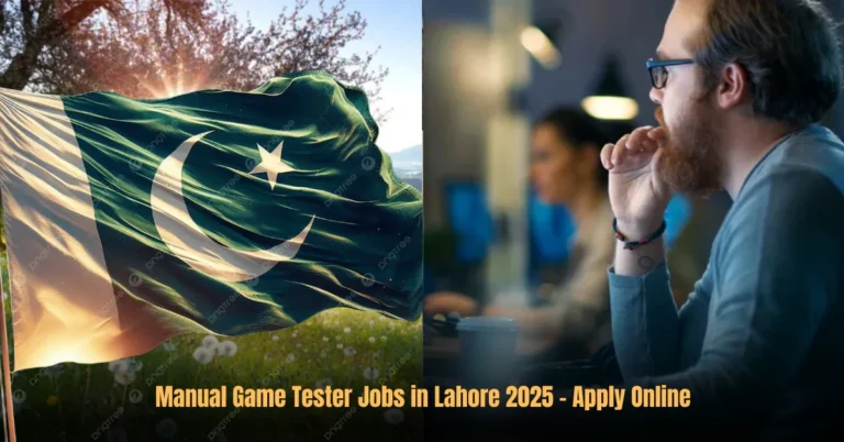 Manual Game Tester Jobs in Lahore 2025 – Apply Online
